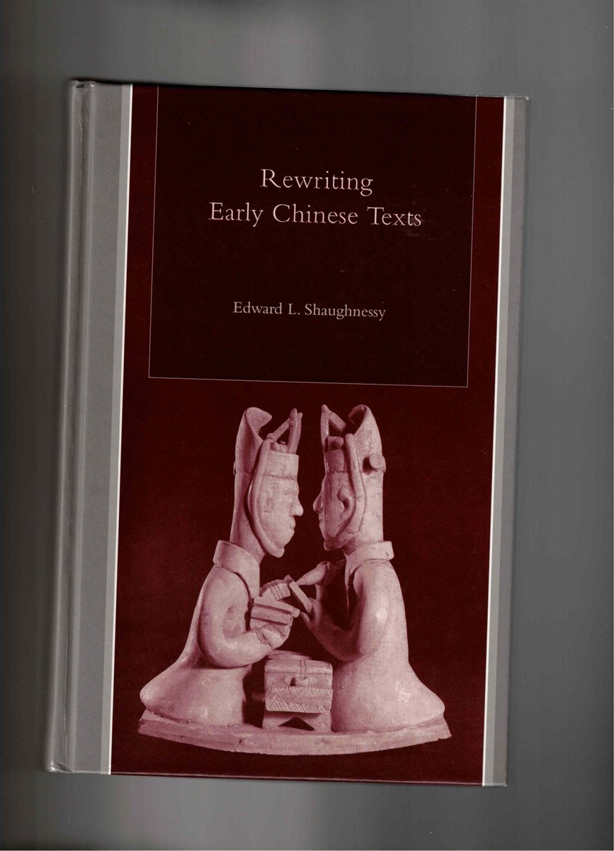Rewriting Early Chinese Texts