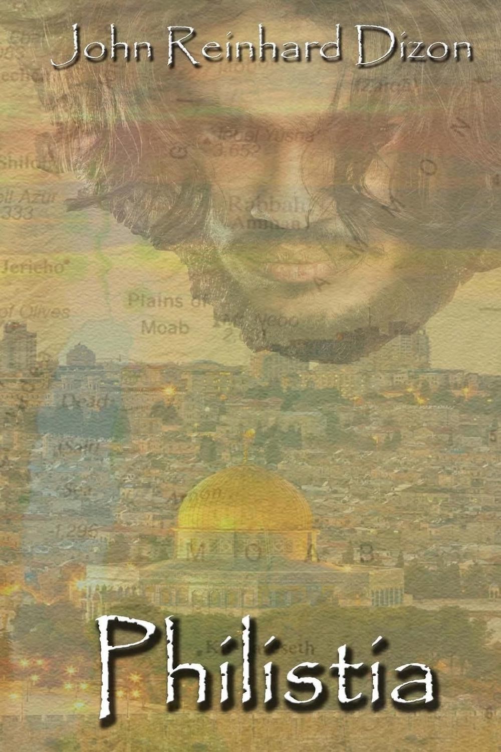 Philistia by John Reinhard Dizon (English) Paperback Book