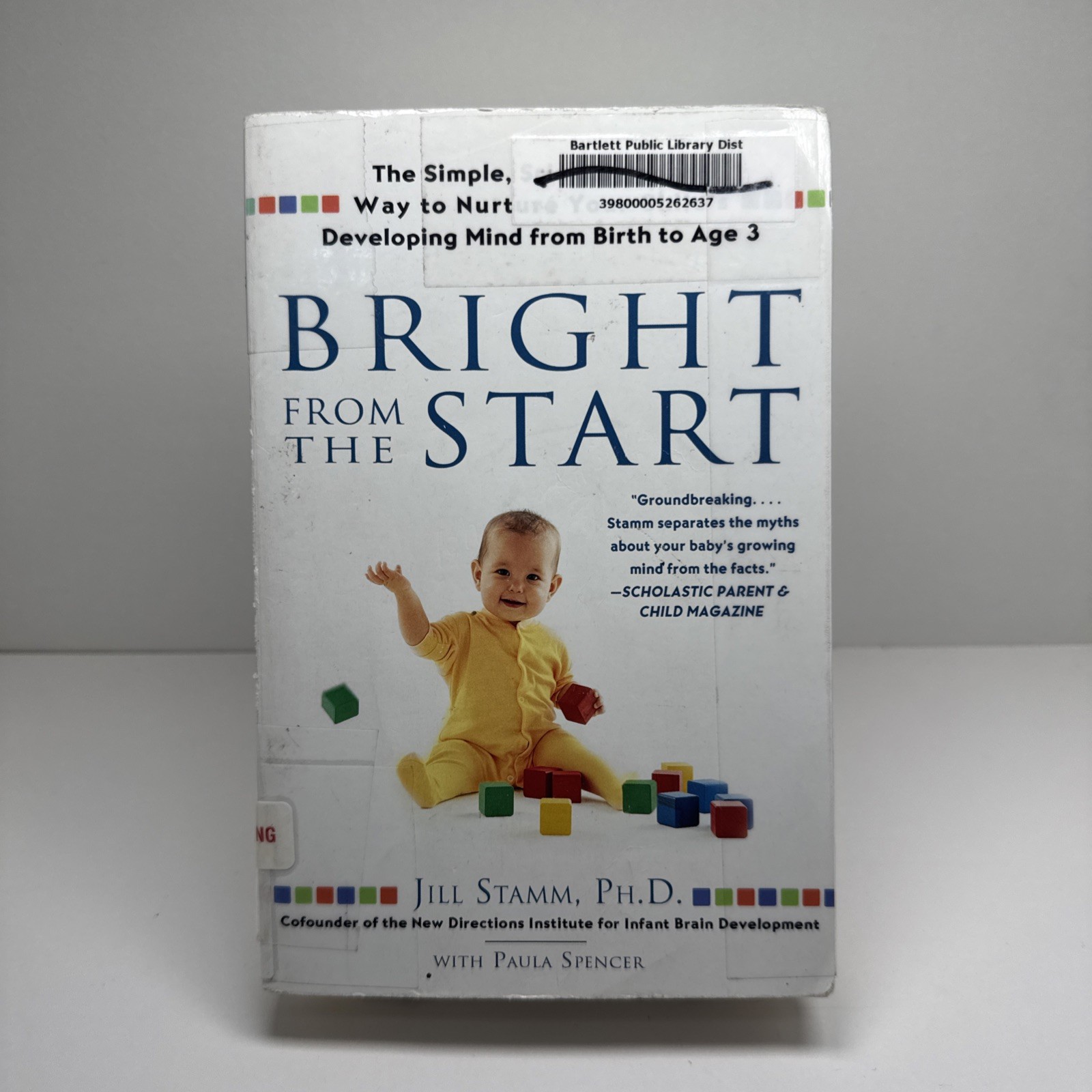 Bright From the Start: The Simple, Science-Backed Way to Nurture Your Child’s De