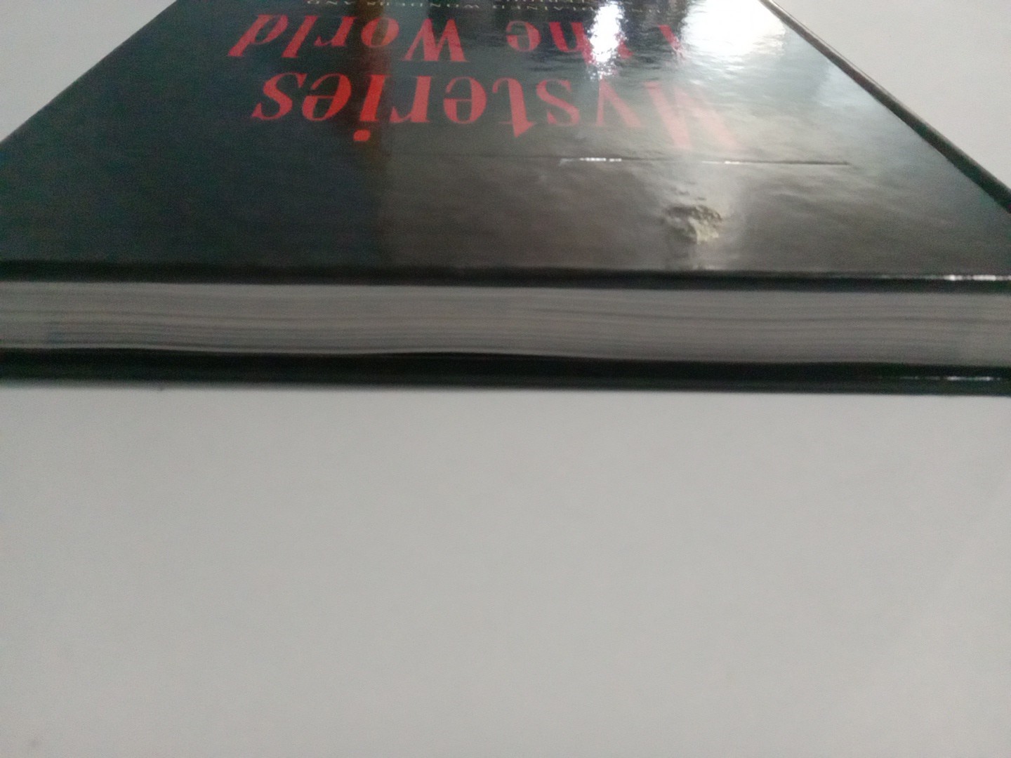 Mysteries of the World: Unexplained Wonders and Mysterious Phenomena, HC – 2007.