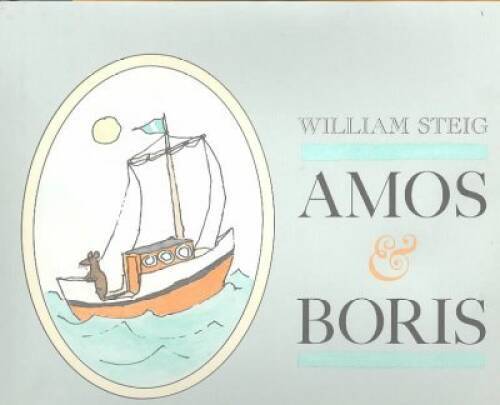 Amos Boris – Paperback By Steig, William – GOOD