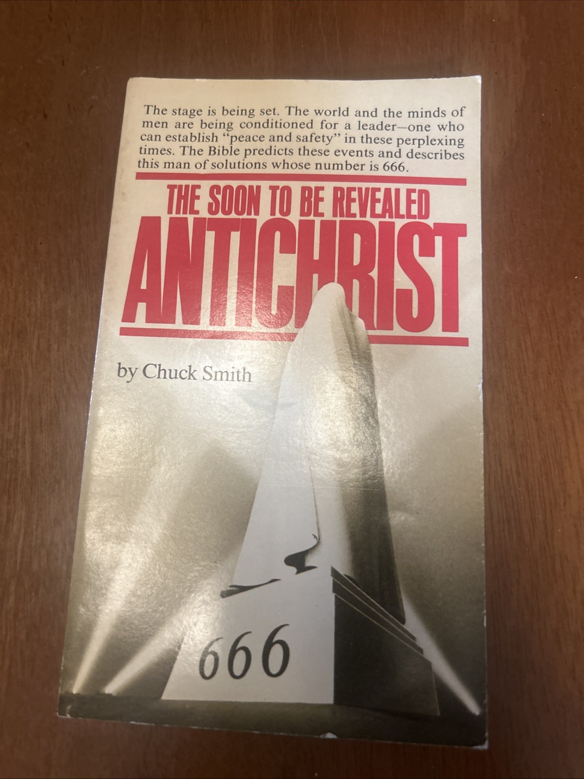 Pastor Chuck Smith – The Soon to Be Revealed Antichrist 1979 Word for Today VG+