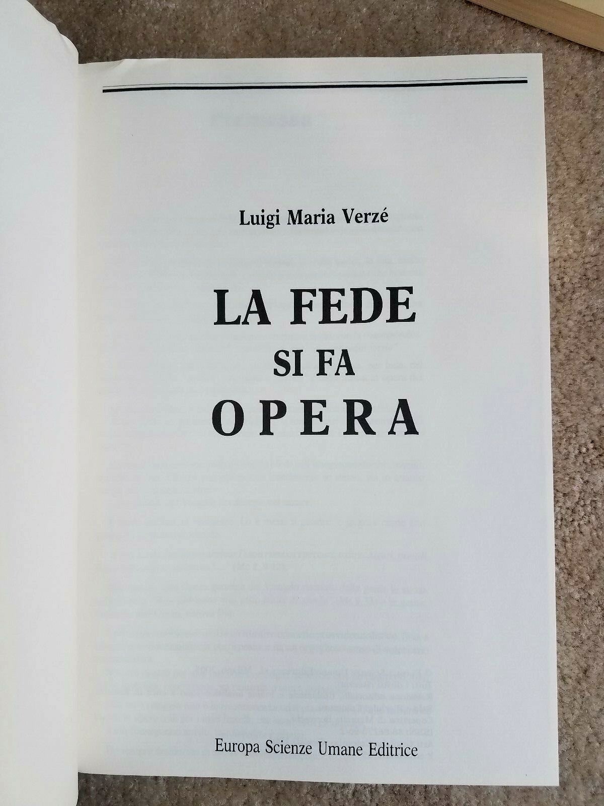 La Fede Si Fa Opera & Che Cosa E L’Uomo 2 Paperbacks by Luigi Maria Verze’-