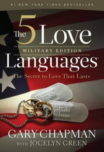 The 5 Love Languages Military Edition: The Secret to Love That Lasts – VERY GOOD