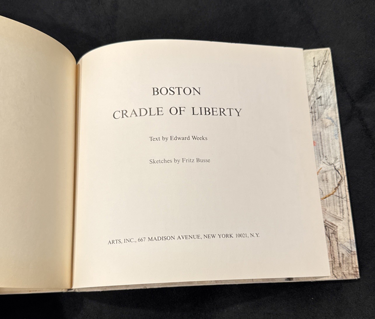 Boston Cradle of Liberty by Edward Weeks 1965 HB Book Boston MA