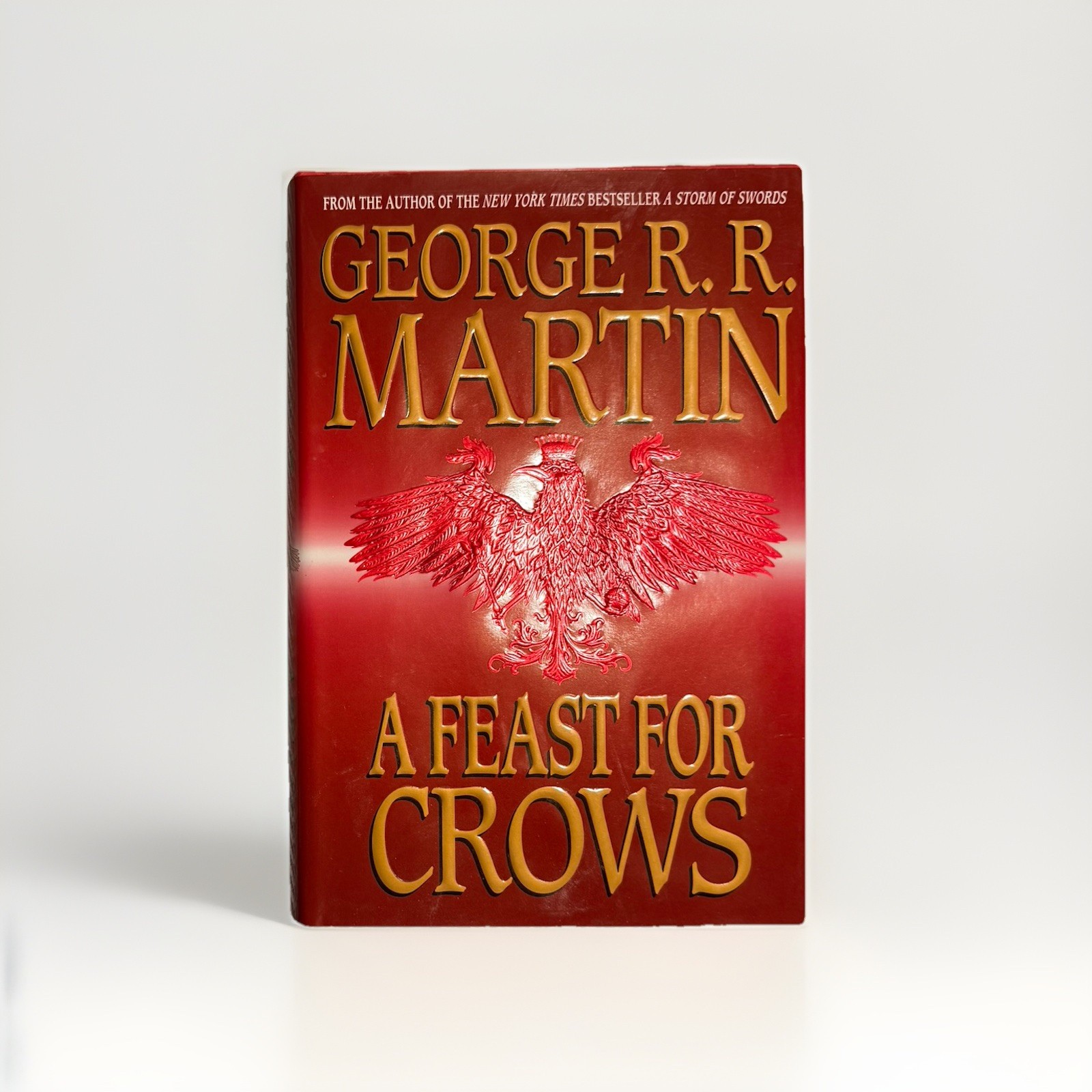 A Feast For Crows George RR Martin [1st Edition & 1st Printing]* Rare