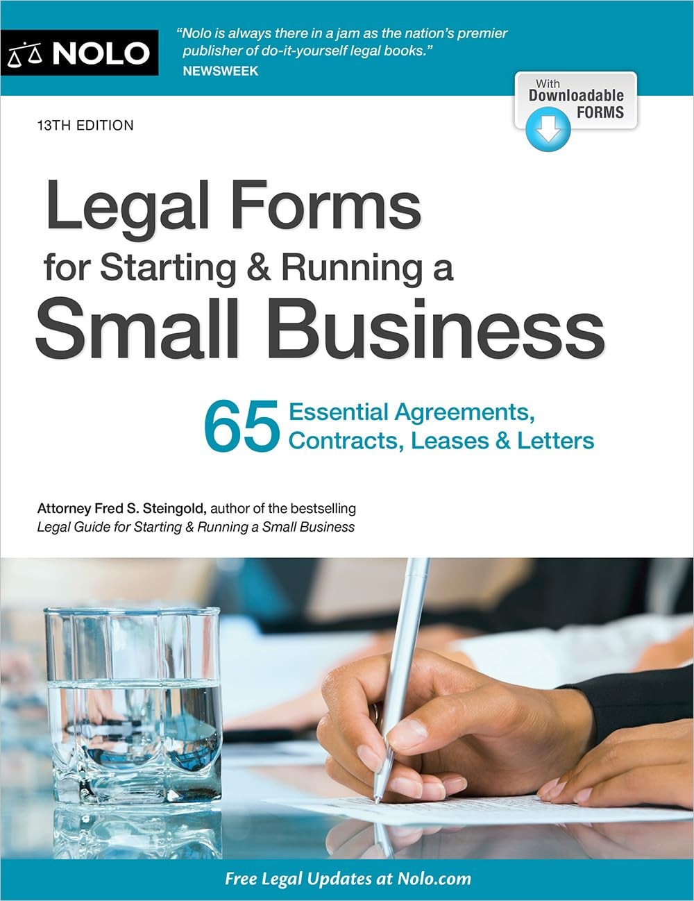 Legal Forms for Starting & Running a Small Business: 65 Essential Agreements…