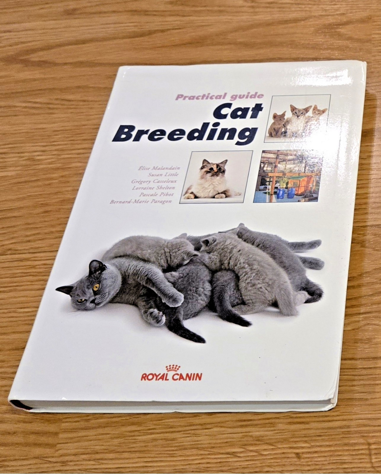 Royal Canin Practical Guide Cat Breeding – Very Good Condition – 2006- 332 pages