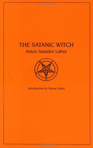 SATANIC WITCH By Anton Szandor Lavey **BRAND NEW**