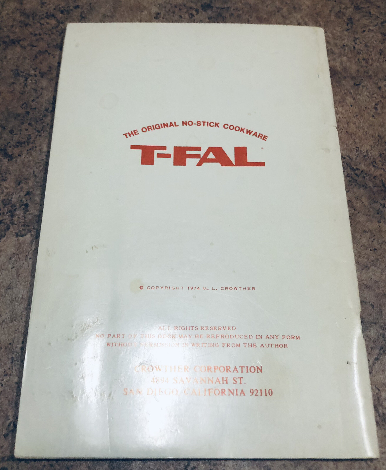 VINTAGE 1974 COOKBOOK RECIPES FOR T-FAL FRENCH CHEFWARE NO STICK COOKING