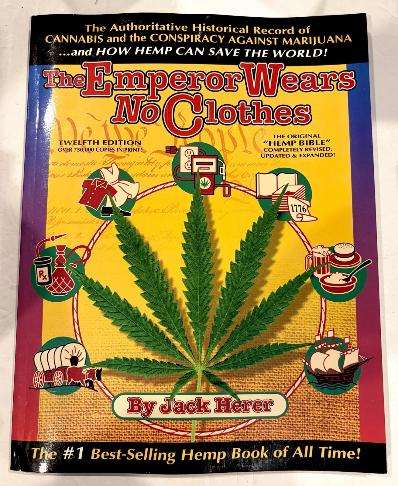 The Emperor Wears No Clothes – Hemp Bible by Jack Herer 12th Edition (1998) SC