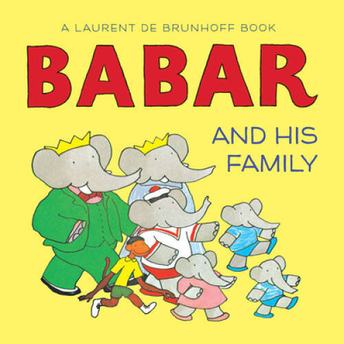 Babar and His Family (Babar (Harry N. Abrams)) – Board book – VERY GOOD