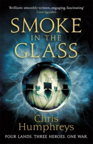 Smoke in the Glass (Immortal’s Blood, 1) by