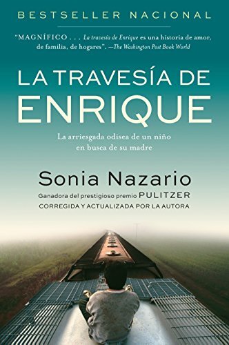 La Travesia de Enrique: La Arriesgad…, Nazario, Sonia
