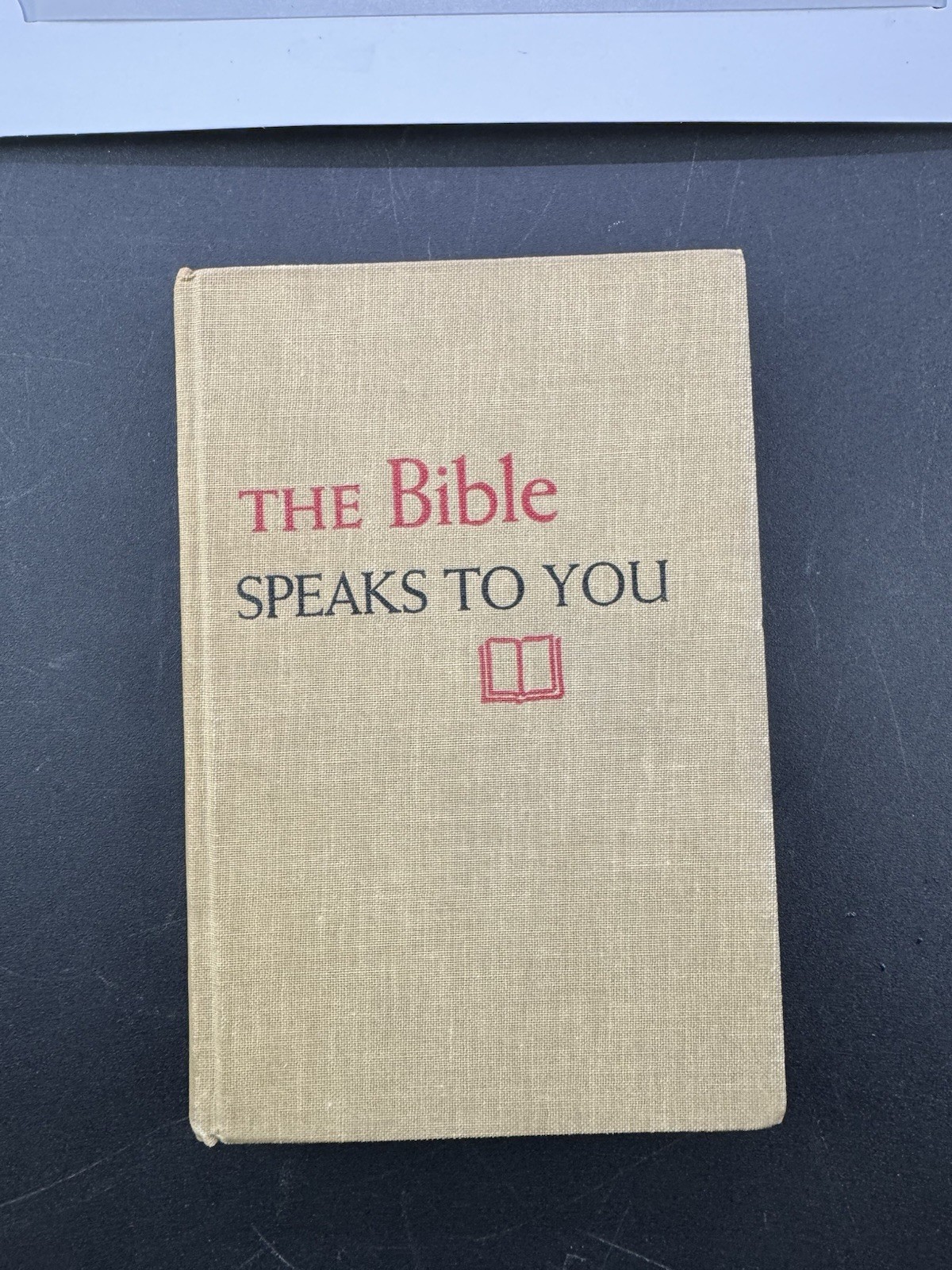 The Bible Speaks to You: 1955 Westminster Press Hardcover Robert McAfee Brown