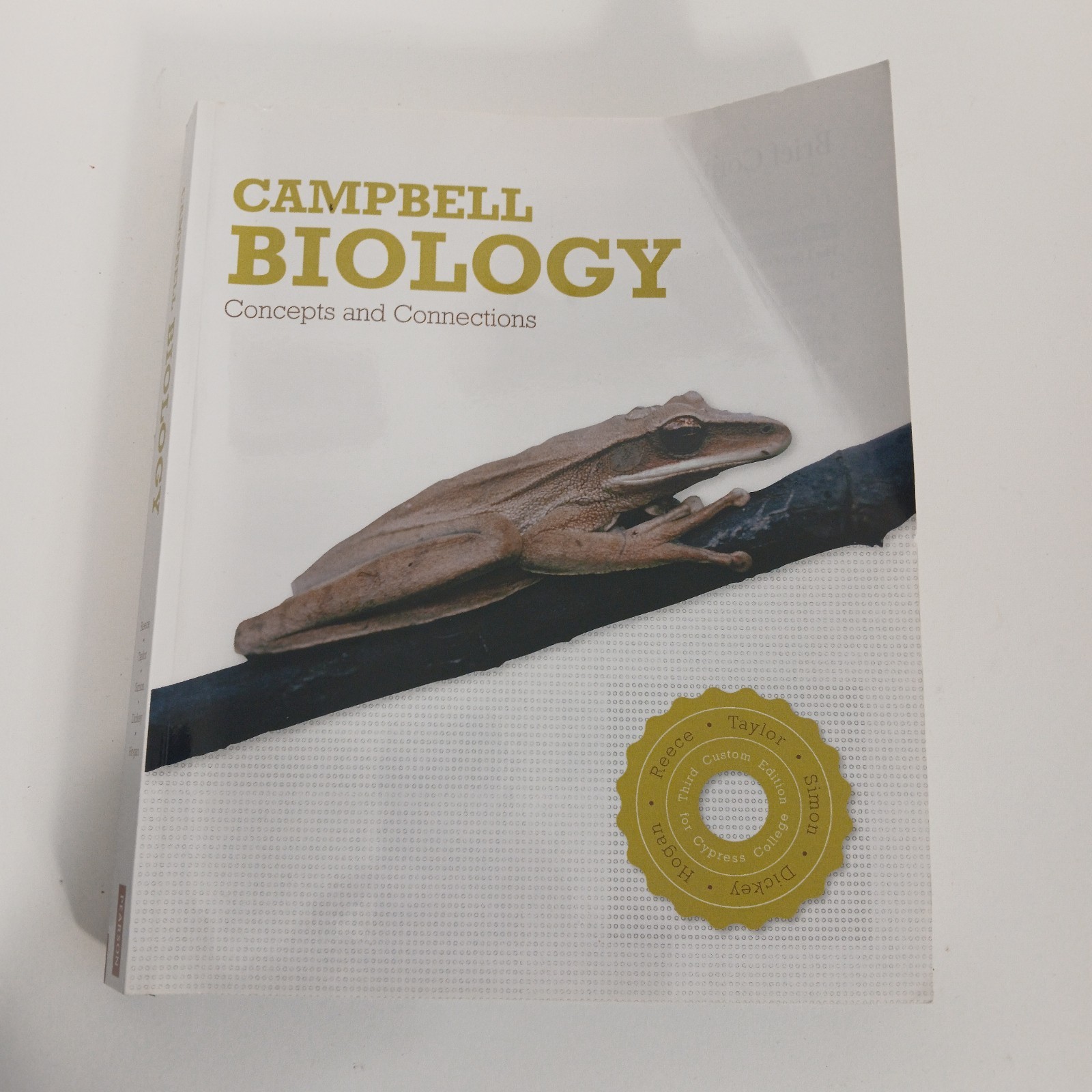 Campbell Biology Concepts and Connections, Hogan, Reece, Taylor, No Markings