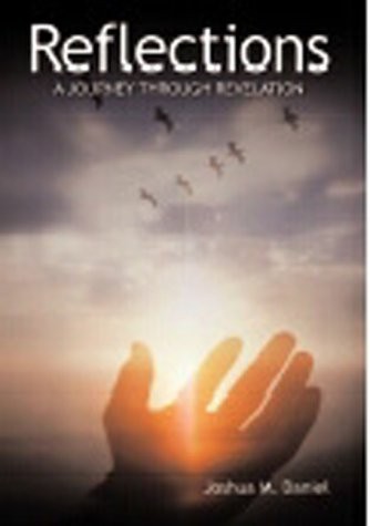 Reflections: A Journey Through Revelation