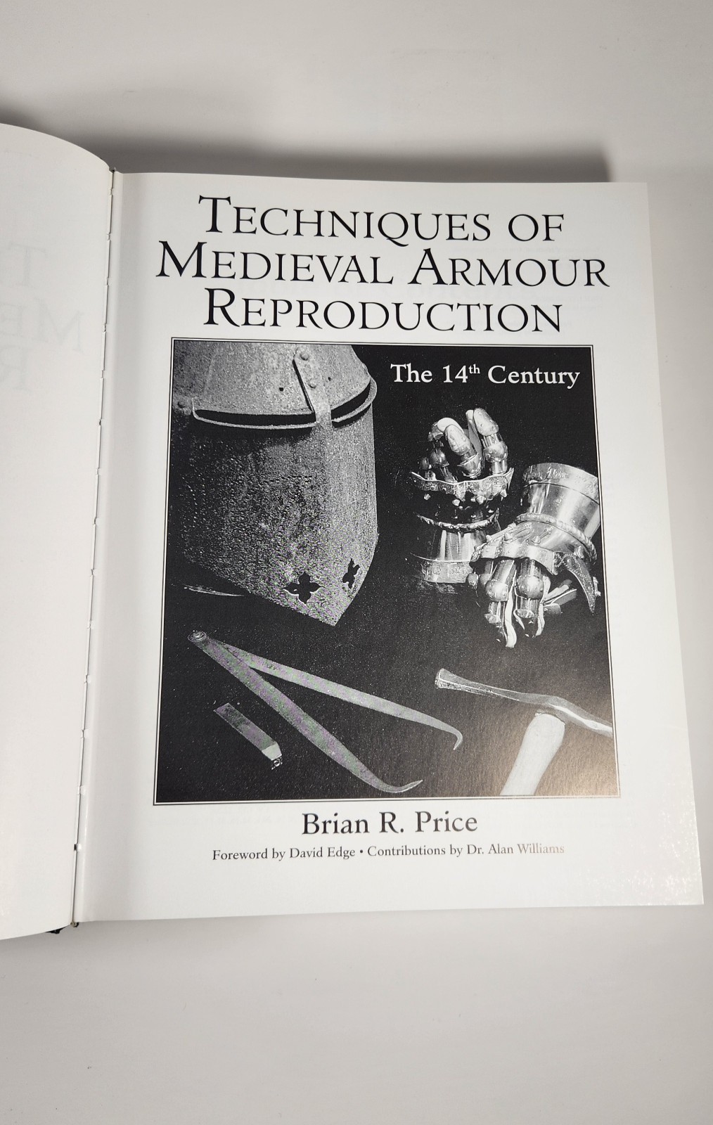 PALADIN PRESS TECHNIQUES OF MEDIEVAL ARMOUR REPRODUCTION BY BRIAN R. PRICE BOOK