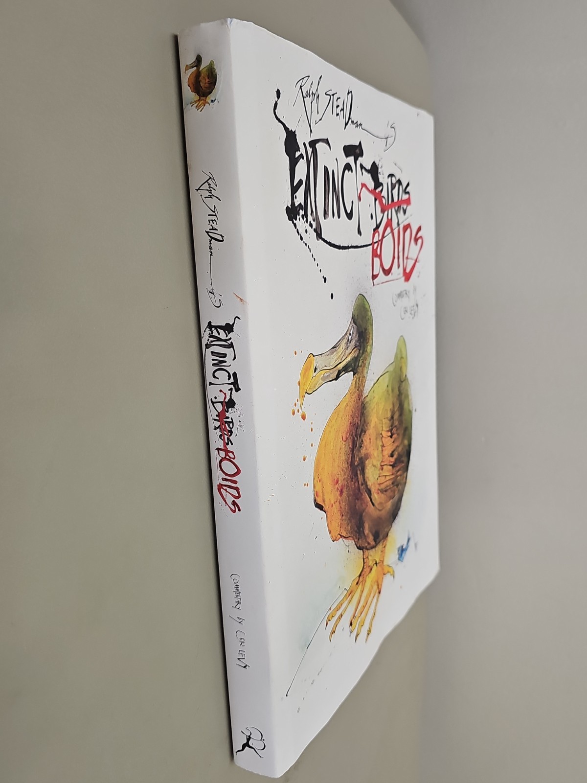 EXTINCT BOIDS Birds Ralph Steadman & Ceri Levy 2012 Hardcover Dustjacket Dodo