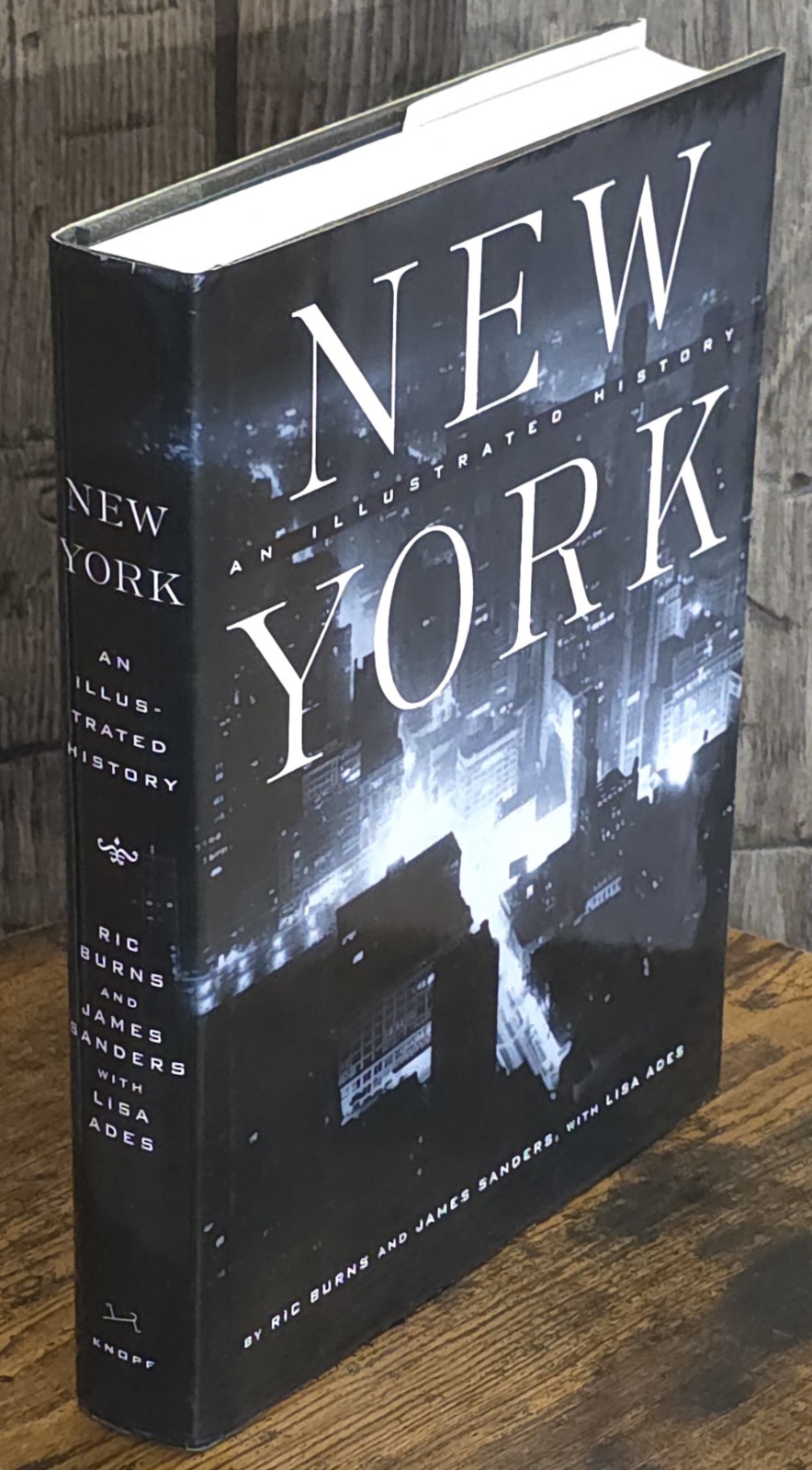New York: An Illustrated History – Hardcover, by Ric Burns; James – Like New
