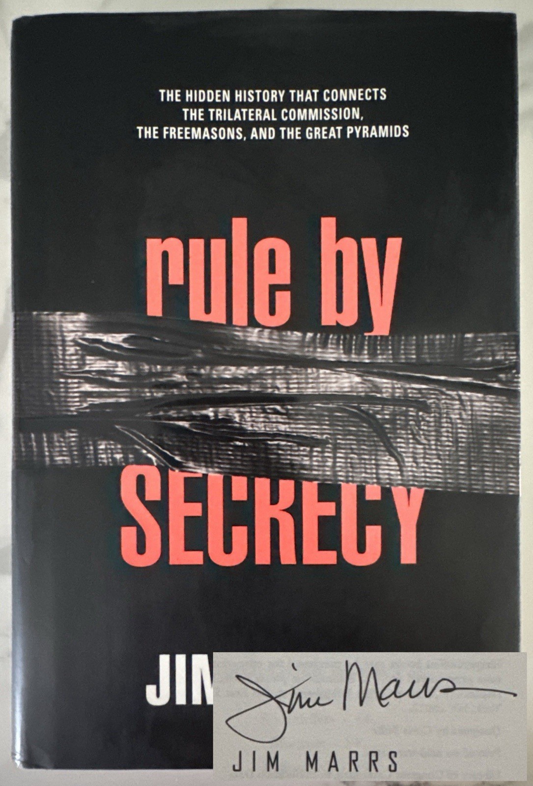 Rule by Secrecy by Jim Marrs (SIGNED, HC, 1st Edition, 1st Printing, 2000)