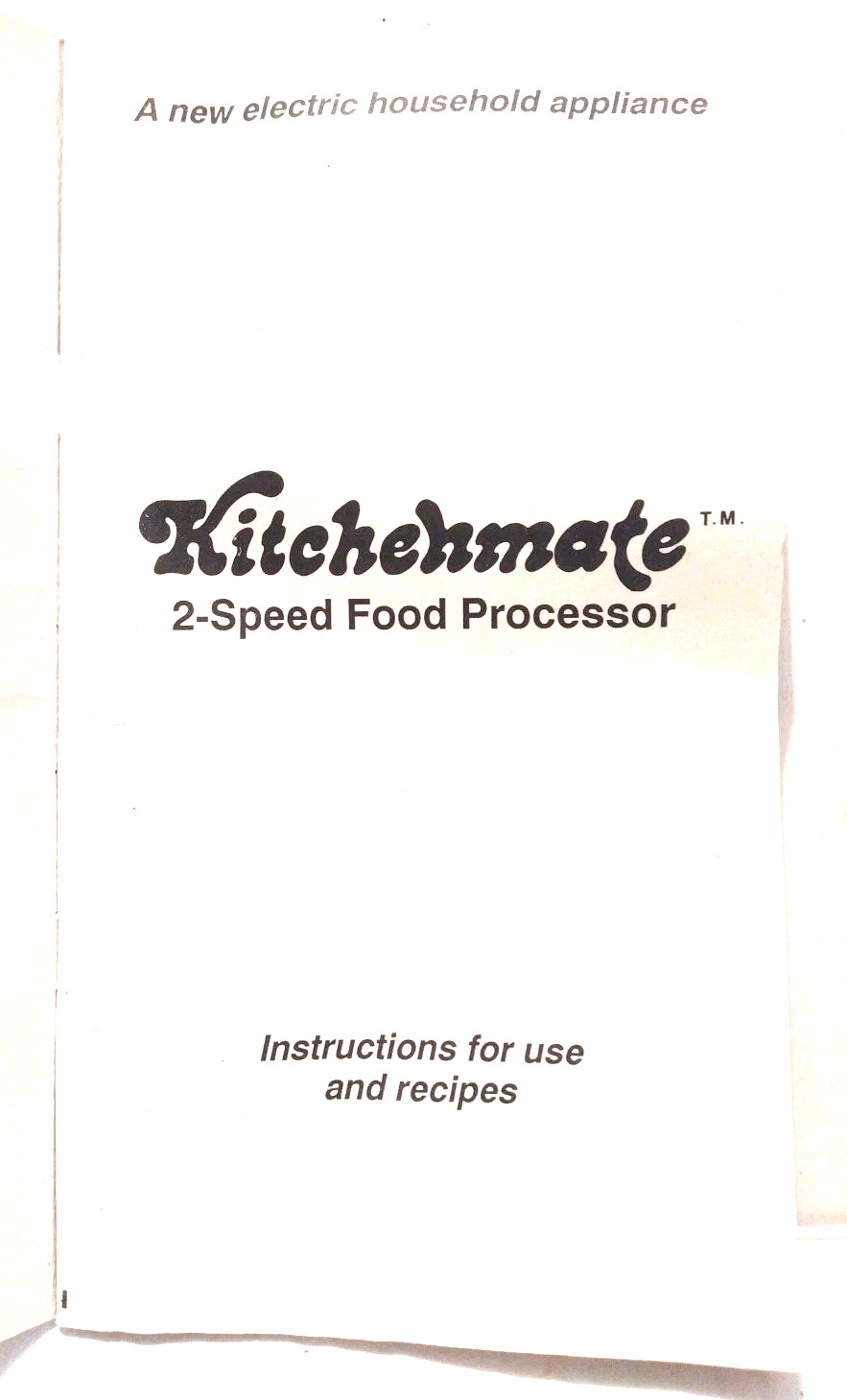 Vintage KITCHENMATE Hand Blender Processor Manual/ Recipe Book 28 Pages