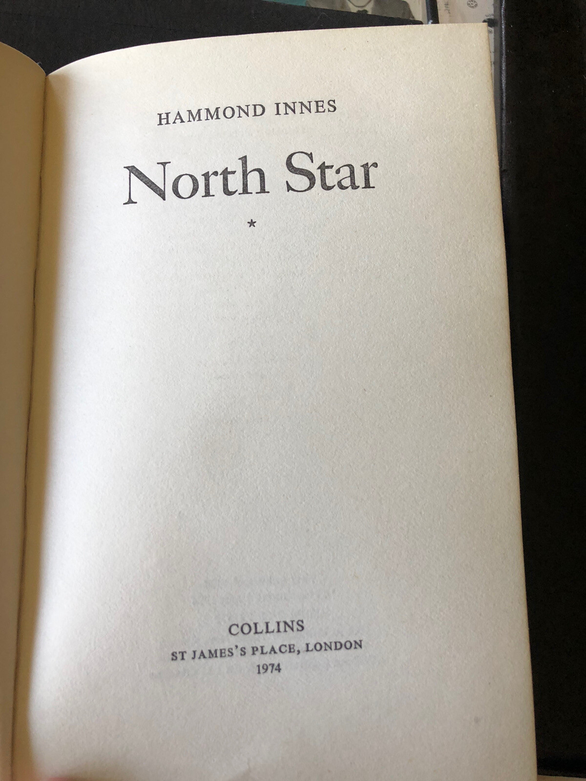 North Star (1974) Hammond Innes 1st Edition