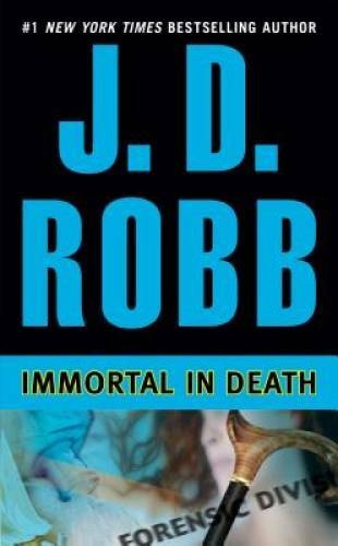 Immortal in Death (In Death, Book 3) – Mass Market Paperback – GOOD