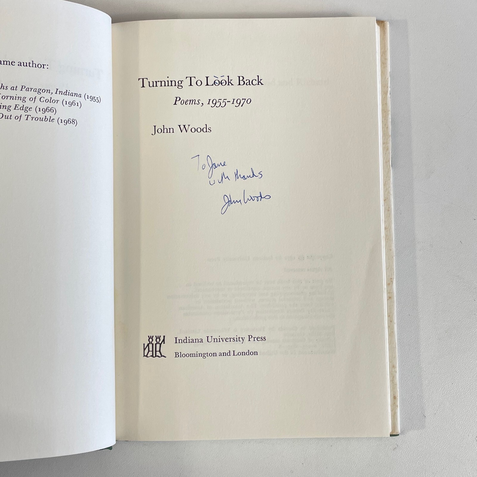 SIGNED Turning to Look Back : Poems, 1955-1970 by John Woods HC/DJ 1972
