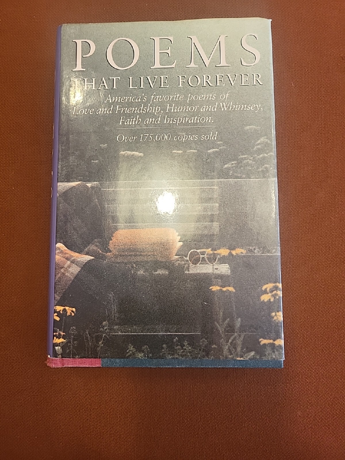 Poems That Live Forever- Selected by Hazel Felleman Doubleday HC W/DJ 1st Editio