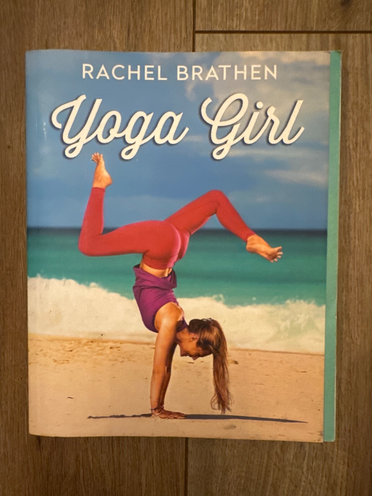 Yoga Girl by Rachel Brathen, like new, 158 pages, yoga and biography book