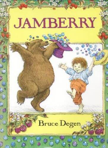 Jamberry – Hardcover By Degen, Bruce – VERY GOOD