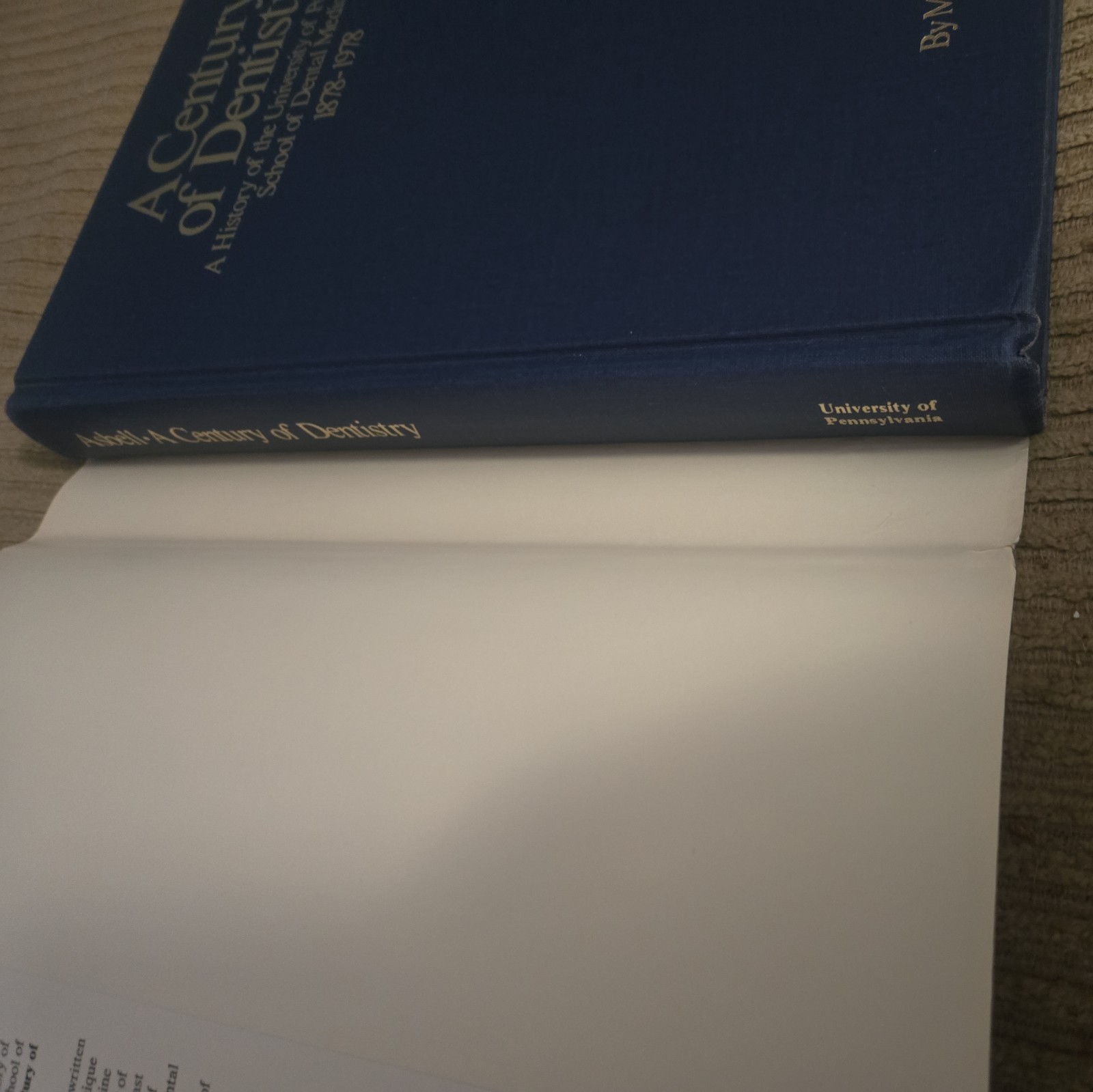 A Century of Dentistry by Milton B. Asbell (hardcover 1977)