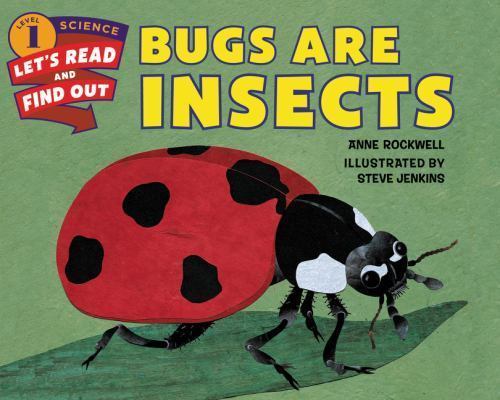 Anne Rockwell Bugs Are Insects (Paperback)