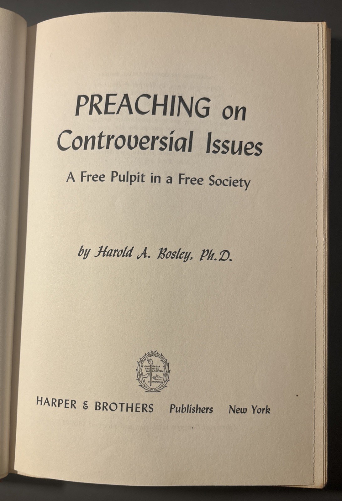 Preaching on Controversial Issues by Harold A. Bosley 1953