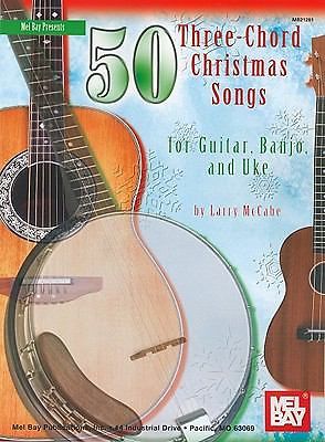 50 Three-Chord Christmas Songs for Guitar, B- McCabe, 0786677163, paperback, new