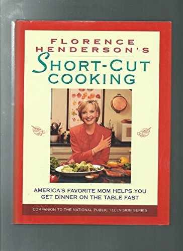 Florence Henderson’s Short-Cut – Hardcover, by Florence Henderson – Very Good b