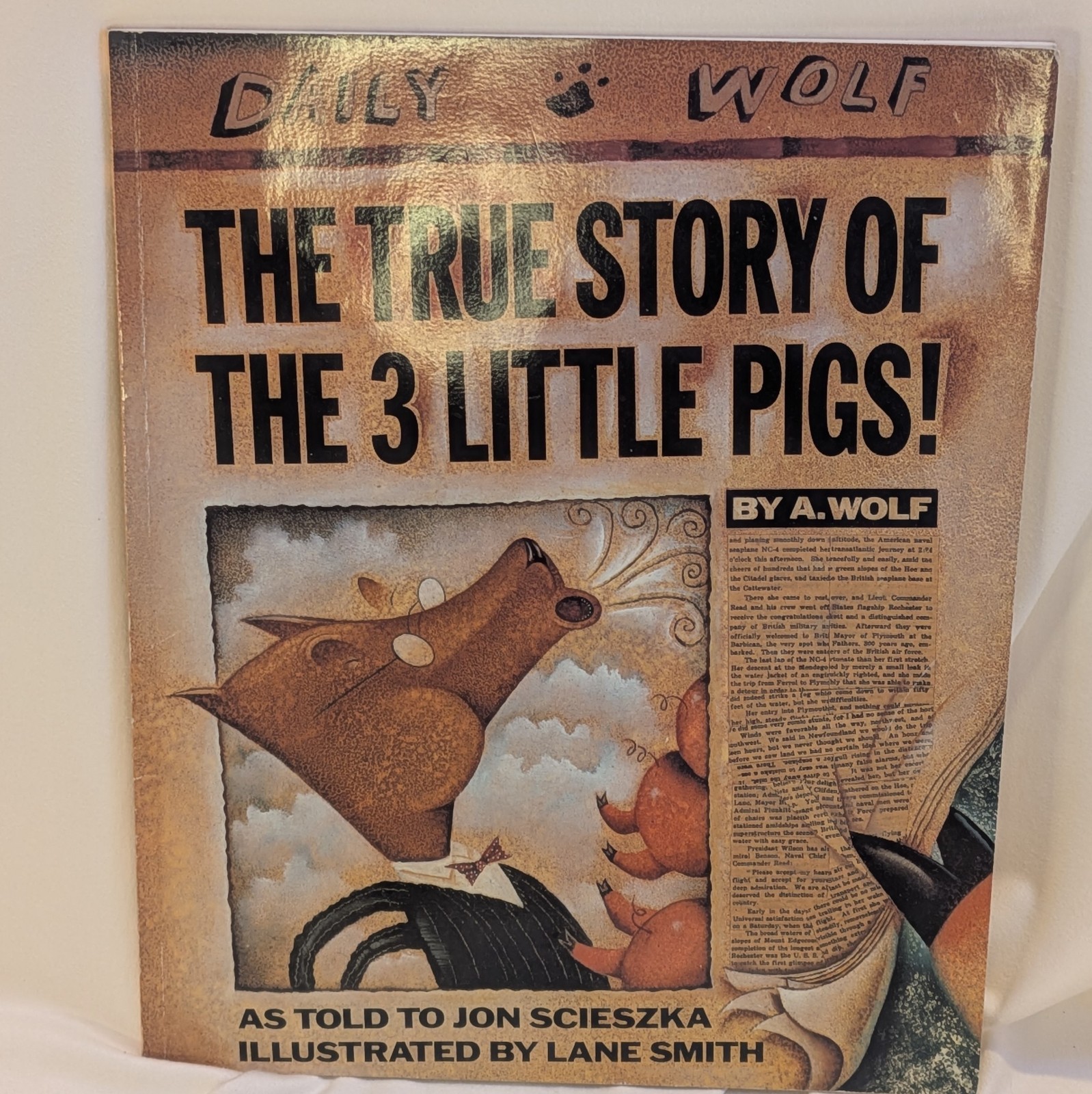 The True Story of the 3 Little Pigs! – Hardcover By Scieszka, Jon – VERY GOOD