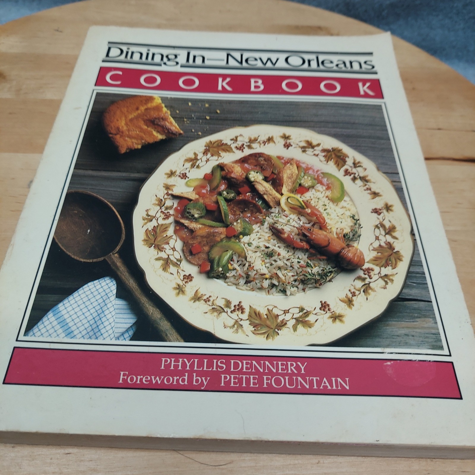 Dining In New Orleans Cookbook Phyllis Dennery 1986 Recipes Pete Fountain