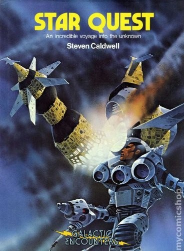STAR QUEST: AN INCREDIBLE VOYAGE INTO THE UNKNOWN By Steven Caldwell – Hardcover