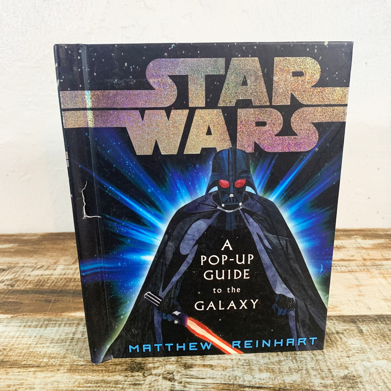 Star Wars A Pop-Up Guide to the Galaxy – 2007 Matthew Reinhart