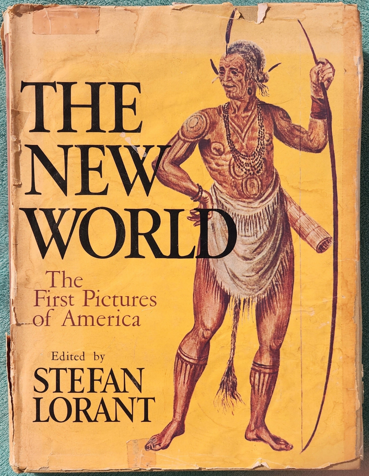 The New World The First Pictures Of America Stefan Lorant 1965 Jumbo Hardcover