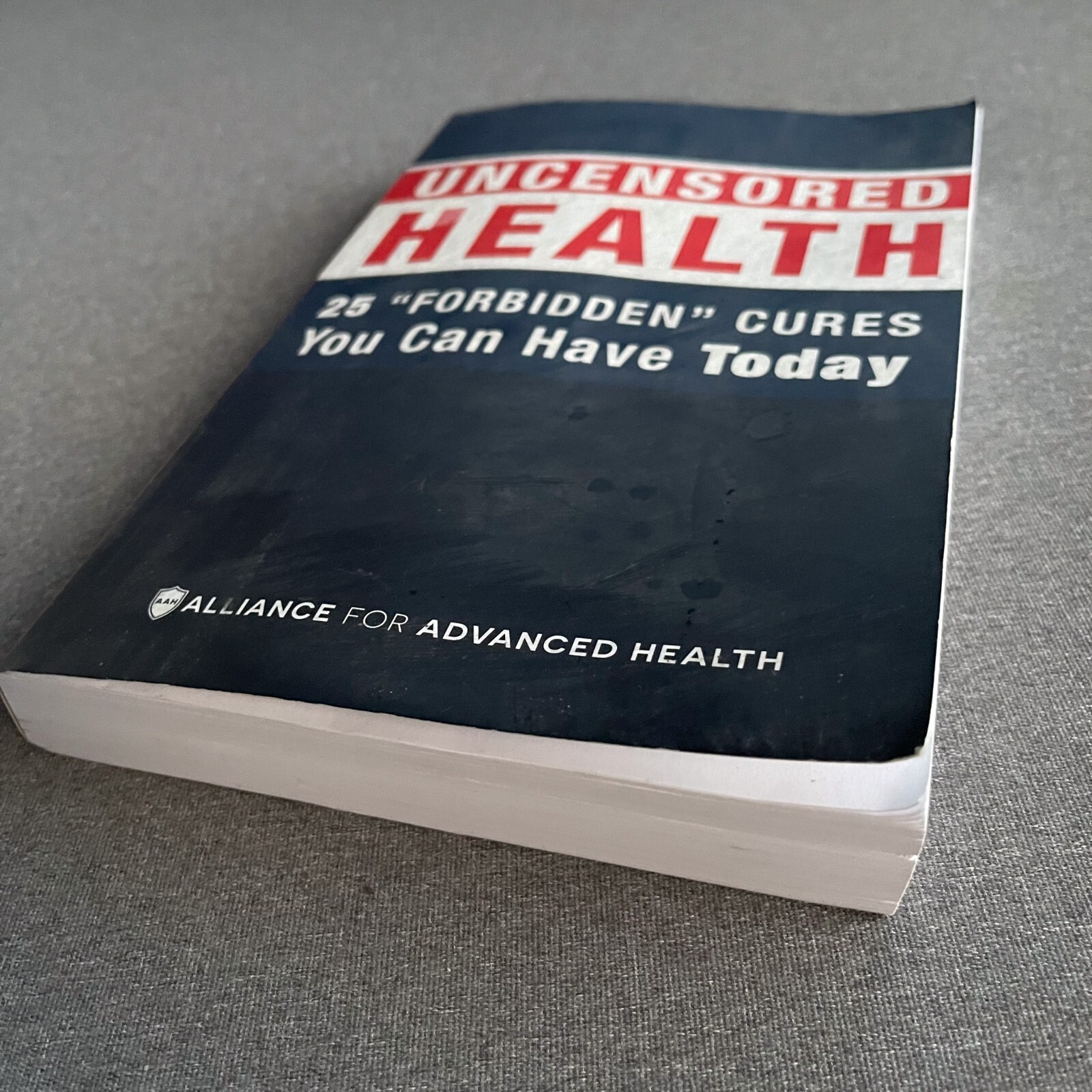 Uncensored Health 25 “Forbidden” Cures You Can Have Today Paperback