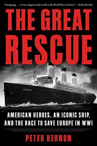 The Great Rescue: American Heroes, an…, Hernon, Peter