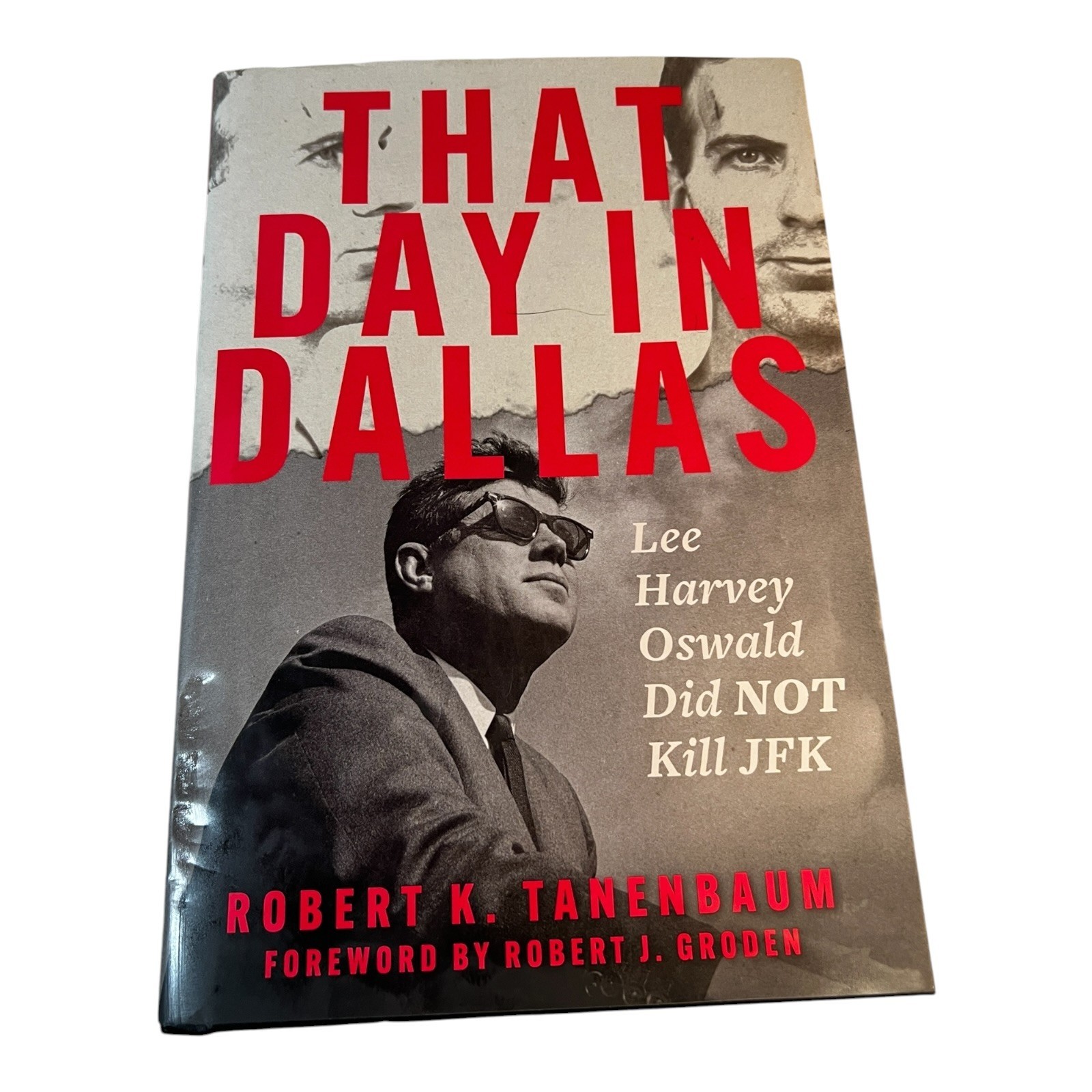 That Day in Dallas Robert Tanenbaum Hardcover JFK Assassination