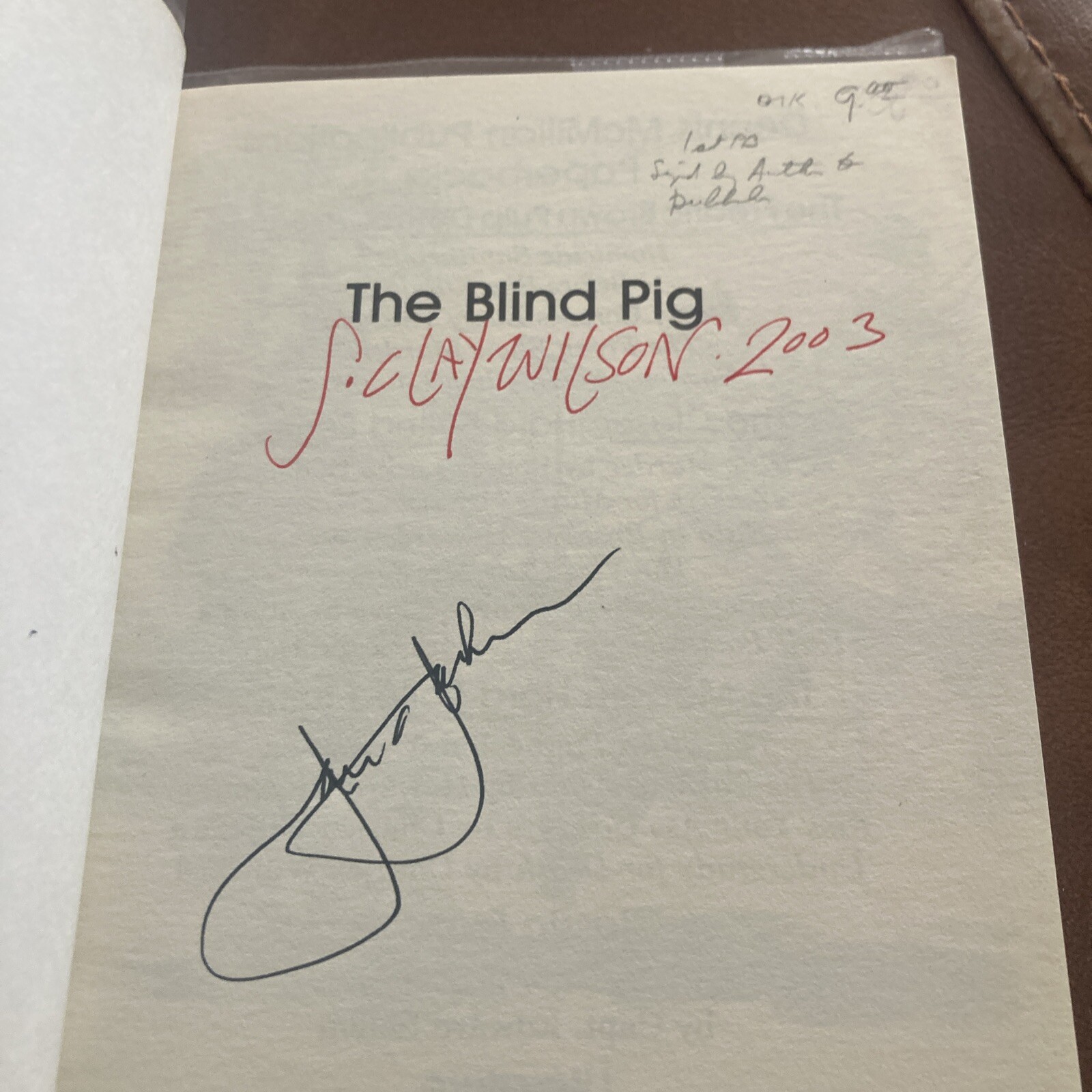 THE BLIND PIG Signed Multiple Times By Jon A. Jackson, Wilson, Macmillan 1988