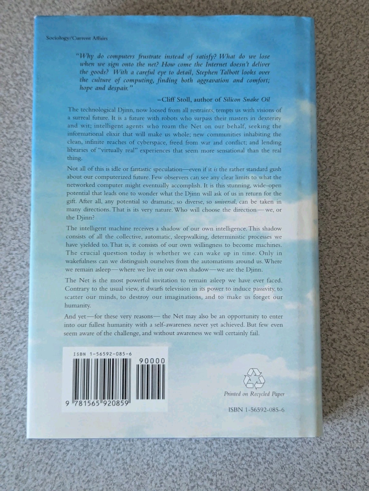 Future Does Not Compute : Transcending the Machines in Our Midst by Stephen…