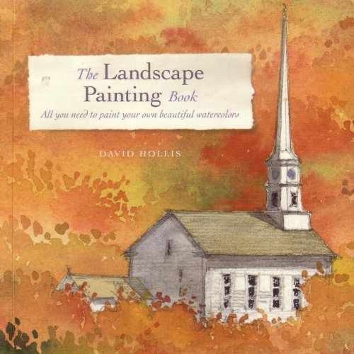 The Landscape Painting Book – Paperback, by David Hollis – Very Good