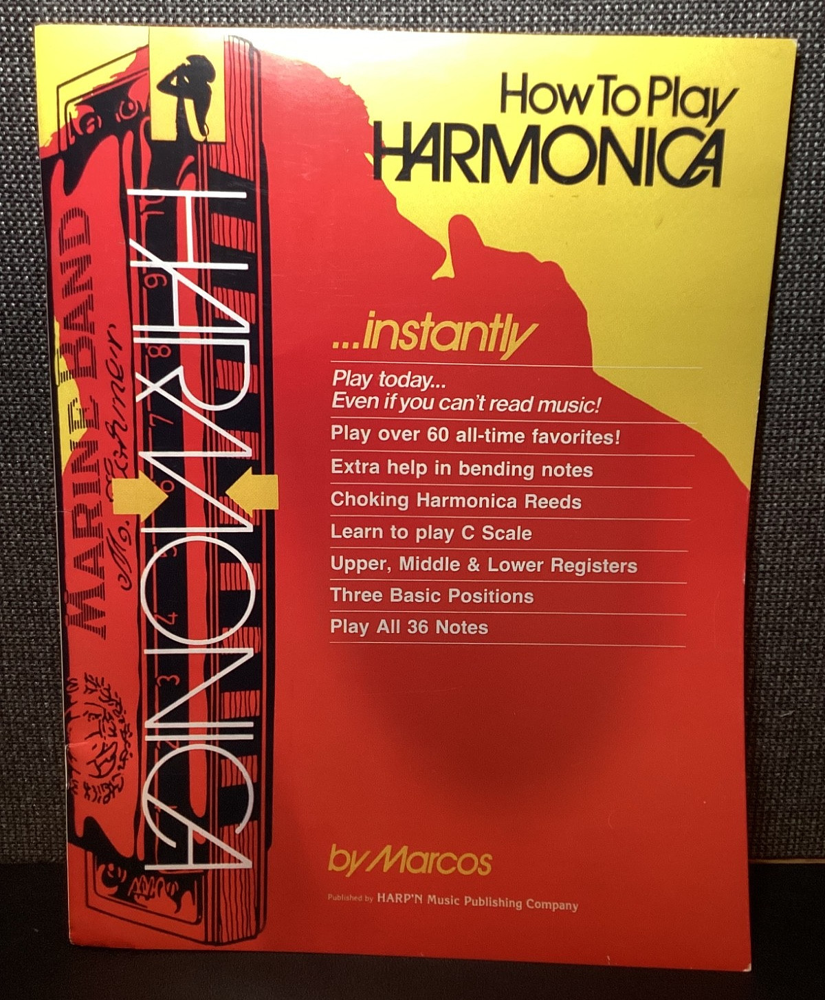 How to Play HARMONICA Instantly by Marcos, 32 pages