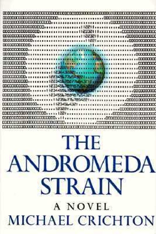 The Andromeda Strain Hardcover Michael Crichton